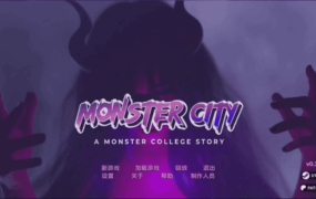 【欧美SLG/汉化/动态】怪物城市：怪物学院的故事v0.7.0 AI版【PC+安卓/3.56G/更新】Monster City: A Monster College Story [v0.7.0]